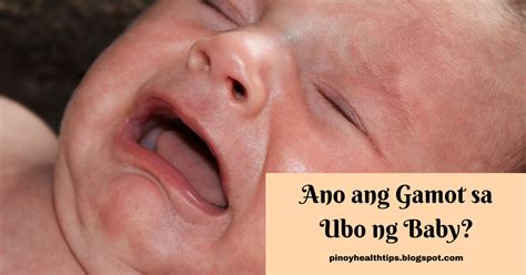 gamot sa ubo ng baby|Ubo Ng Baby: Heto Ang Lahat Ng Dapat Mong Malaman.